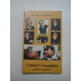 CLUBUL  COCOSATILOR * policier politic *  - OLIMPIAN  UNGHEREA